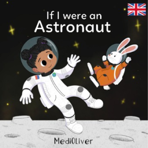If I were an Astronaut | Children's Space Books