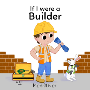 Little Builders Books | If I were a Builder