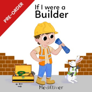 If I were a Builder | Little Builders Books