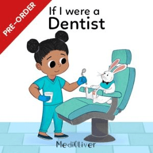 If I were a Dentist | Children Dental Books